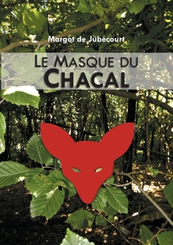 Paperback Le Masque du Chacal [French] Book