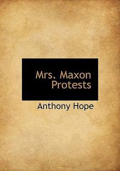Hardcover Mrs. Maxon Protests Book