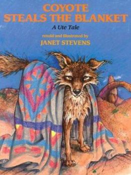 Library Binding Coyote Steals the Blanket Book