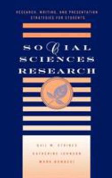 Hardcover Social Sciences Research: Research, Writing, and Presentation Strategies for Students Book