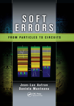 Paperback Soft Errors: From Particles to Circuits Book