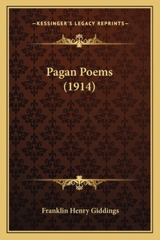 Paperback Pagan Poems (1914) Book