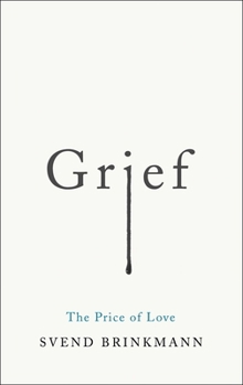 Paperback Grief: The Price of Love Book