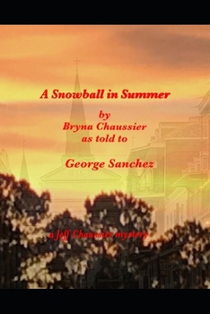 Paperback A Snowball in Summer Book