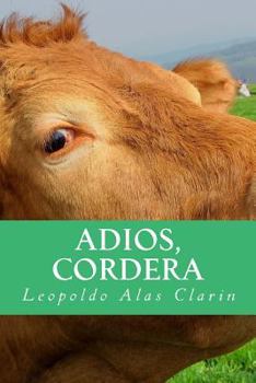 Paperback Adios, Cordera [Spanish] Book