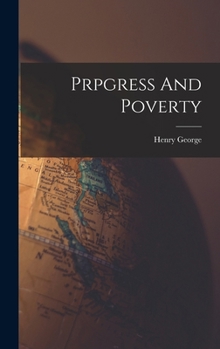 Hardcover Prpgress And Poverty Book