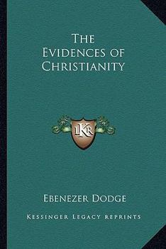 The Evidences of Christianity