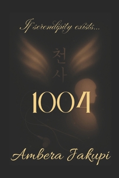 Paperback 1004: If serendipity exists... Book