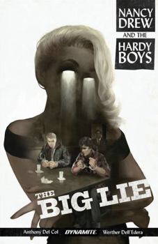 Paperback Nancy Drew and the Hardy Boys: The Big Lie Book