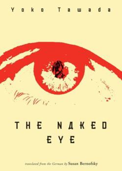 Paperback The Naked Eye Book