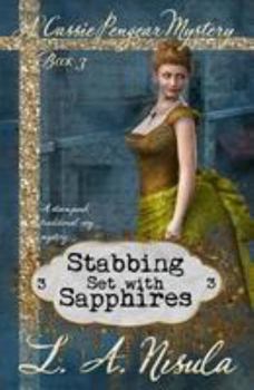 Stabbing Set with Sapphires - Book #3 of the Cassie Pengear Mysteries
