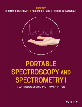 Hardcover Portable Spectroscopy and Spectrometry, Technologies and Instrumentation Book