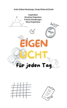 Paperback Eigenlicht: für jeden Tag [German] Book