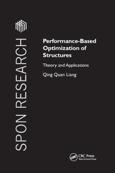 Paperback Performance-Based Optimization of Structures: Theory and Applications Book