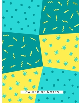 Paperback cahier de notes: vert bleu jaune [French] Book