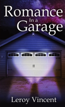 Paperback Romance In a Garage (Pocket Size): Based on a True Story Book