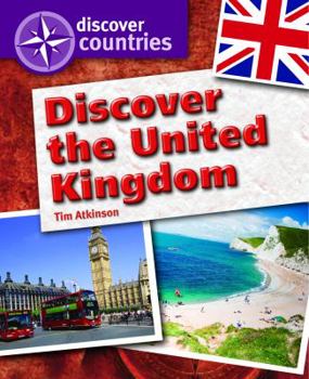 United Kingdom (Discover Countries - Book  of the Discover Countries