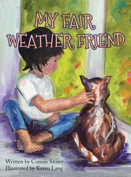 Hardcover My Fair Weather Friend Book