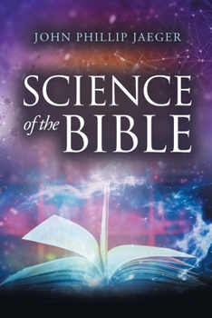 Paperback Science of the Bible Book