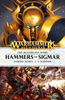 Hammers of Sigmar - Book #3 of the Realmgate Wars