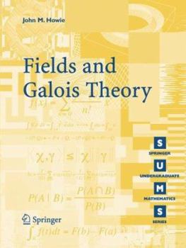 Paperback Fields and Galois Theory Book