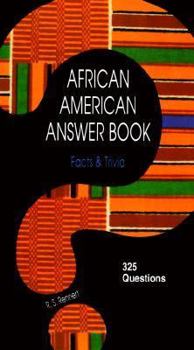 Paperback Facts and Trivia: 325 Questions Drawn from the Expertise of Harvard's Du Bois Institue (African American Answer Book) Book