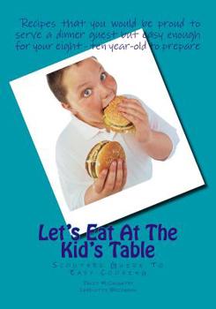 Paperback Let's Eat At The Kid's Table: Scouters Guide To Easy Cooking Book