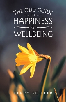 Paperback The Odd Guide to Happiness & Wellbeing Book