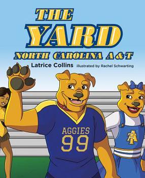 Hardcover The Yard: North Carolina A & T Book