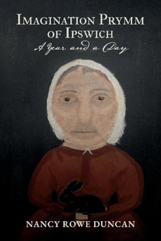 Paperback Imagination Prymm of Ipswich: A Year and a Day Book