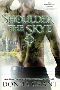 Shoulder the Skye - Book #2 of the Skye Druids