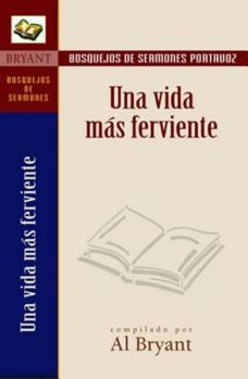 Paperback Bosquejos/Por: Una Vida/Ferviente [Spanish] Book