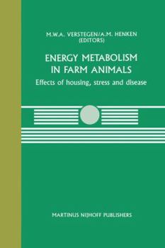 Energy Metabolism in Farm Animals: Effects of housing, stress and disease