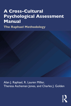 Paperback A Cross-Cultural Psychological Assessment Manual: The Raphael Methodology Book