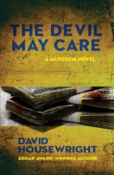 The Devil May Care - Book #11 of the Mac McKenzie