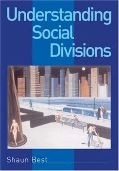 Paperback Understanding Social Divisions Book