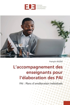 Paperback L'accompagnement des enseignants pour l'élaboration des PAI [French] Book