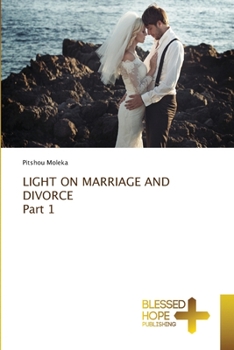 Paperback LIGHT ON MARRIAGE AND DIVORCE Part 1 Book