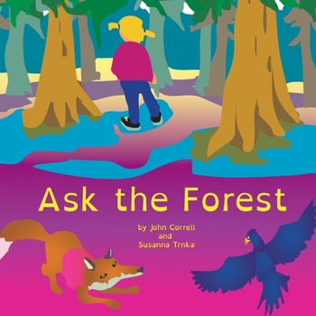 Paperback Ask the Forest Book