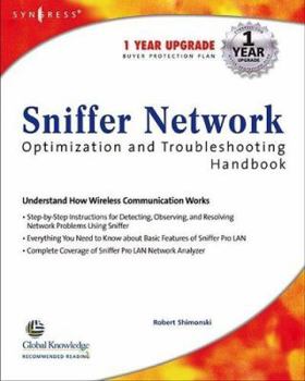 Paperback Sniffer Pro Network Optimization and Troubleshooti Book