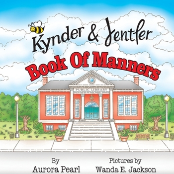 Paperback Kynder & Jentler Book of Manners [Large Print] Book