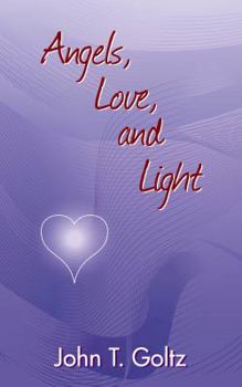 Paperback Angels, Love and Light Book