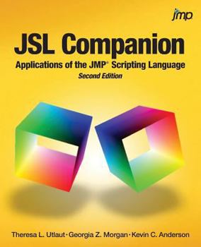 Paperback JSL Companion: Applications of the JMP Scripting Language, Second Edition Book