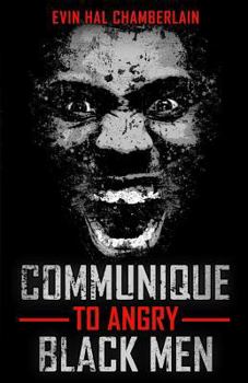 Paperback Communique To Angry Black Men Book