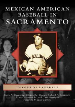 Paperback Mexican American Baseball in Sacramento Book