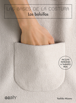 Paperback Las Bases de la Costura, Los Bolsillos [Spanish] Book