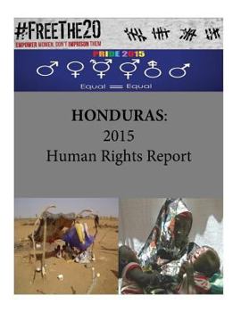 Paperback Honduras: 2015 Human Rights Report Book