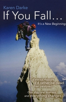 Paperback If You Fall...: It's a New Beginning Book