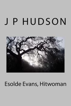 Paperback Esolde Evans, Hitwoman Book