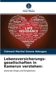 Paperback Lebensversicherungs- gesellschaften in Kamerun verstehen [German] Book